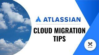 Migrating Atlassian Applications from Server to Cloud