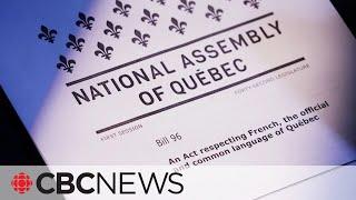 Quebecs French language law Bill 96 comes into effect