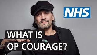 What is Op COURAGE and how can it help?  NHS