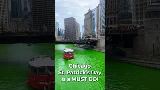 Chicago does St. Patrick’s Day like no other ￼