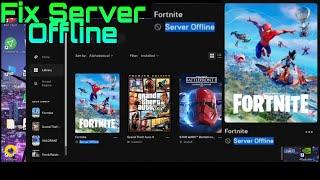 How to fix server offline in fortnite chapter 3 season 2 in pc epic games server offline 