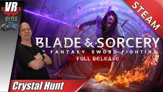 Blade and Sorcery Crystal Hunt Update  Erster Eindruck  Deutsch  DPVR E4 Black