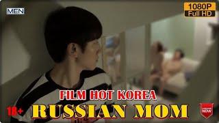 ALUR CERITA FILM - RUSSIAM MOM 2016