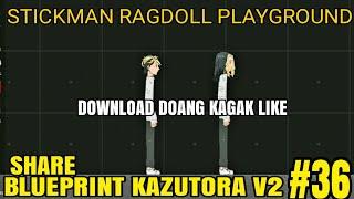 Share Blueprint Kazutora V2 TSRPSRP  Stickman Ragdoll Playground #36