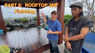 PART 8  ROOFTOP 360° -  Finishing