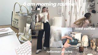 6 am morning routine + day in my life ️ office day healthy habits productivity & pilates