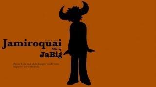 Jamiroquai DJ Mix by JaBig Acid Jazz Funk Music Rock Deep House Lounge Compilation Playlist