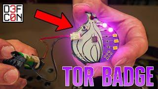 What is the TOR badge? DEF CON 30