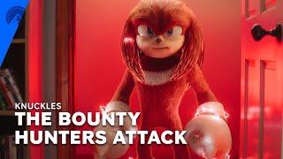 Knuckles  Bounty Hunters Attack Episode 3  Paramount+