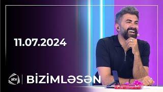 Bizimləsən  11.07.2024