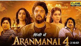 aranmanai 4 new south hindi dubbed movie  aranmanai 4 south hindi dubbed movie  aranmanai 4 