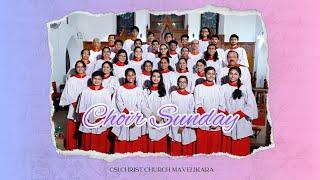 Choir Sunday  CSI Christ Church Mavelikara - 3rd September 2023 - Live Service