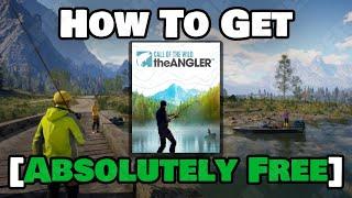 How To Get Call of the Wild The Angler For FREE LIMITED TIME