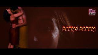 GARMA GARAM Webseries trailer fliz movies