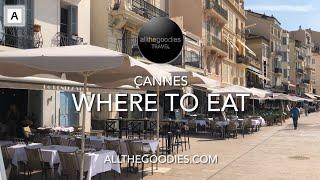 Where to eat in Cannes France  Allthegoodies.com