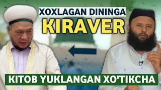 Xoxlagan dininga kiraver Sunnatulloh domla • Shayx Sodiq Samarqandiy raddiya