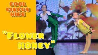 Merry Circus - Acrobatic dance duets - Flower honey.