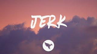 Oliver Tree - Jerk Lyrics