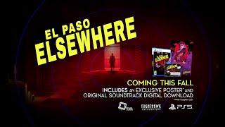 El Paso Elsewhere - PlayStation 5 Physical Edition Trailer