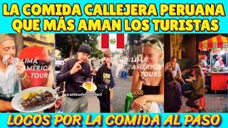 LA COMIDA PERUANA CALLEJERA CONQUISTA EL  MUNDO