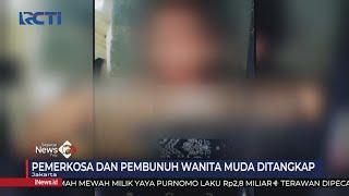 Wanita Muda di Kemayoran Tewas Dianiaya usai Diperkosa 3 Pria #SeputariNewsPagi 2604