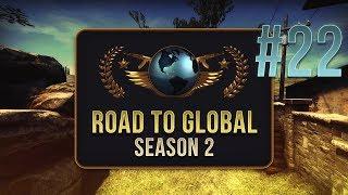 SHOULDNT HAVE MESSED AROUND - CSGO Road to Global Season 2 Episode 22