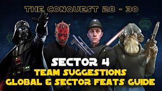 Hard Sector 4 Feats Guide  The Conquest 28 - 30 SWGOH