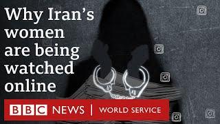 The women caught out by Iran’s online spying BBC Trending  - BBC World Service