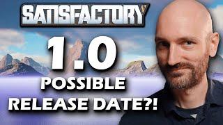 Satisfactory 1.0 Possible Release Dates and World Changes Breakdown