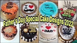 Beautiful Fathers Day Cake Ideas 2022Happy Fathers Day 2022Fathers Day 19 JuneFathers Day Cake