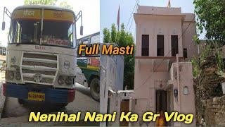 Nanihaal Nani Ghar  tour & vlog   Nawa City  Rajasthan  by sumit jain
