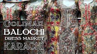 Balochi Dress Bismillah Market Karachi Walking Tour