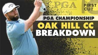 2023 PGA CHAMPIONSHIP Oak Hill CC Course Breakdown - DFS Strategy  The First Cut Golf Podcast