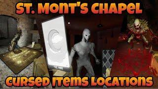 Roblox Blair - All Cursed Items Locations in St. Monts Chapel #roblox