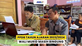 PPDB TULUNGAGUNG 2023-2024 WALI MURID MASIH BINGUNG