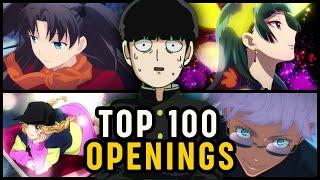  My TOP 100 Anime OPENINGS  SPECIAL 10.000 SUBSCRIBERS