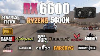 RX 6600 + Ryzen5 5600X  Test in 14 Games - RX 6600 Gaming test