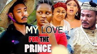 MY LOVE FOR THE PRINCE Season1&2 #Trending Chizzy Alichi & Frank Artus Nigerian Nollywood Movie.