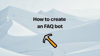 How to make a chatgpt FAQ bot for your business - 2024