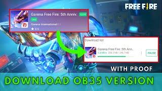 How to Download Normal Free Fire Ob35 in Android Without VPN