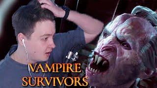 Я вернулся Нарезка стрима по Vampire Survivors