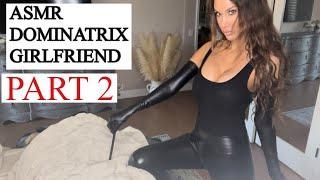 #ASMRDominatrix￼ GF Punishes & Humiliates You ￼