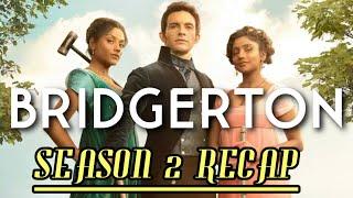 Bridgerton Season 2 Recap