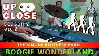 Boogie Wonderland by Earth Wind & Fire  Up Close S2 Ep.2  The Simons Brothers Band remix