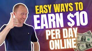 Easy Ways to Earn $10 Per Day Online – Phone & Computers 8 REAL & Free Ways