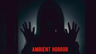 Ambient horror music  Сloser  2023