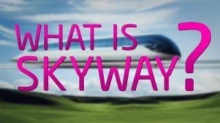 What is Skyway. Presentation of the Sky Way Invest Group