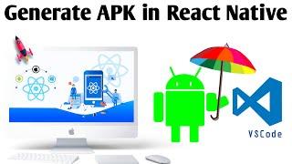 Generate APK File in React Native Using VSCode  APK File Creation Using Expo 2023