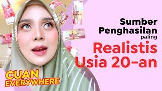 Sumber Penghasilan Besar Yang Paling Realistis Untuk Kamu Usia 20-an