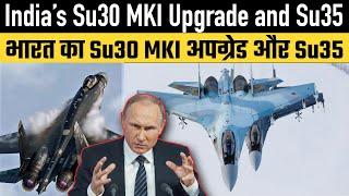 Su30 MKI Upgrade and Su35
